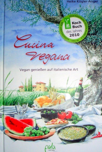 Veganes aus dem pala-Verlag: Cucina Vegana, Vegane Köstlichkeiten – libanesisch und Vegan Grillen (Reviews).
