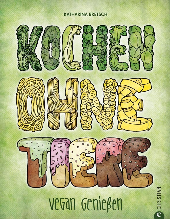 Kochen ohne Tiere – veganes Kochbuch als Diplomarbeit