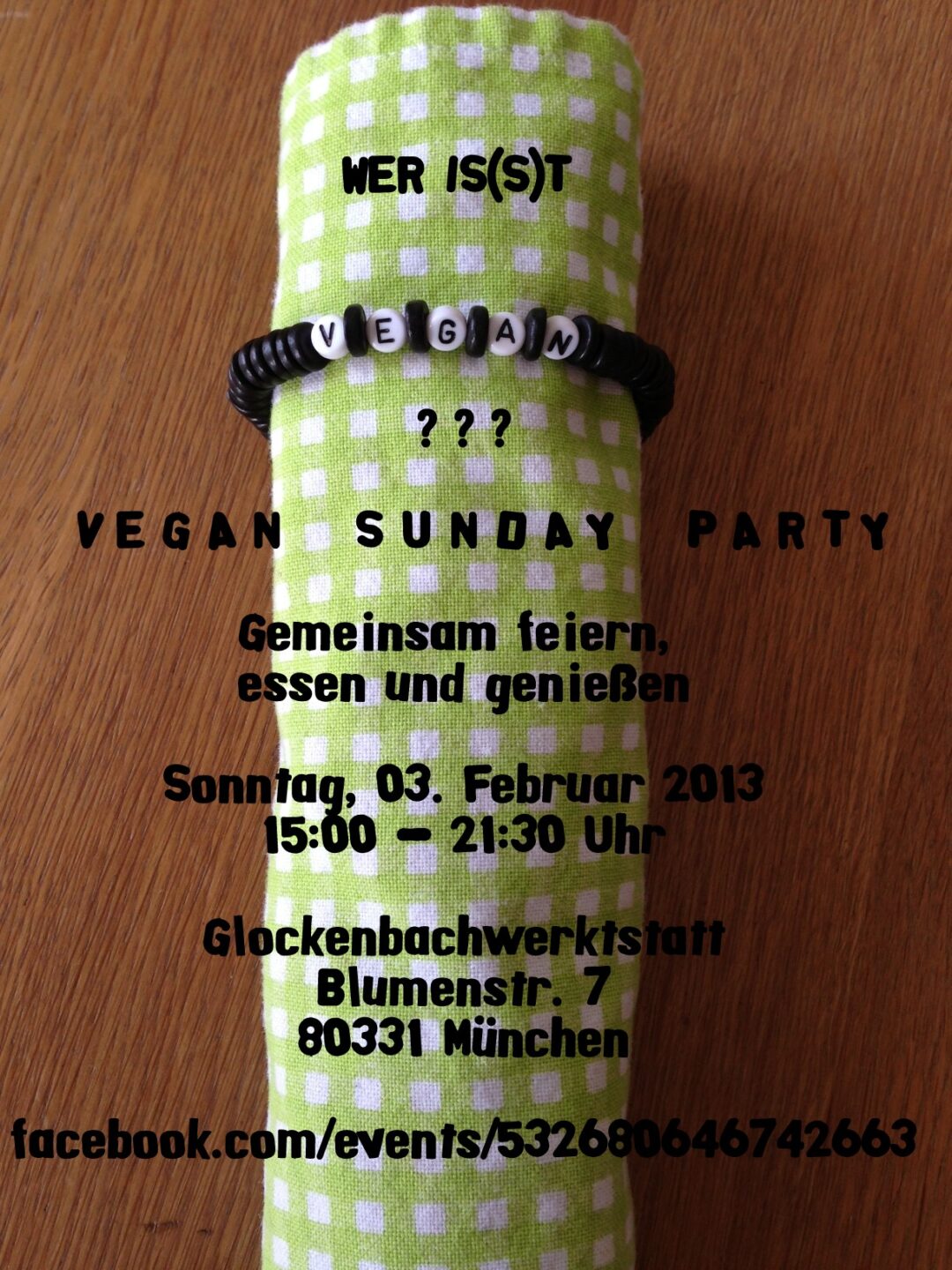 Wer is(s)t vegan – eine Veranstaltung für Veganer_innen und deren Freunde in München