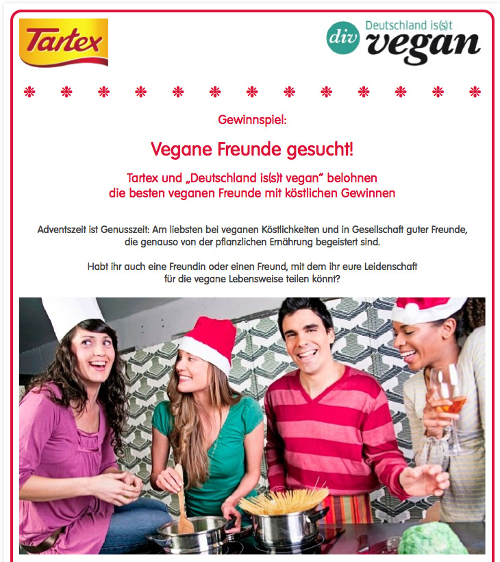 Aktion von Tartex & DIV: Vegane Freunde gesucht – es gibt was zu gewinnen.