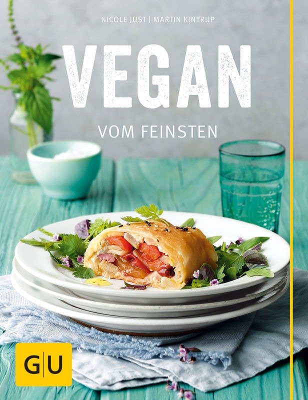 Buchvorstellung: Vegan vom Feinsten von Nicole Just und Martin Kintrup