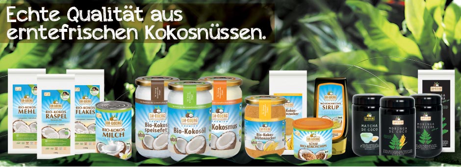 Premium Kokosprodukte von Dr. Goerg