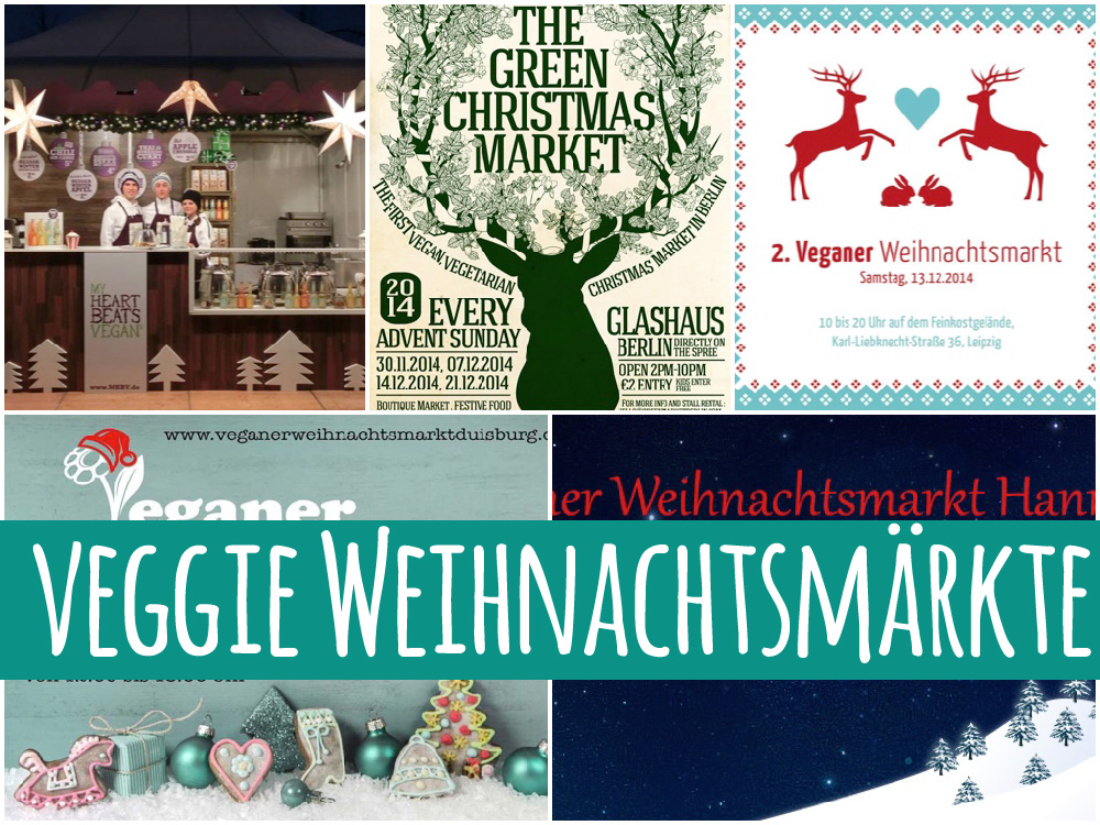 Vegane Weihnachtsmärkte 2014