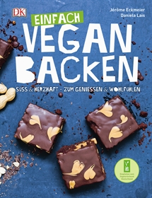 Jérôme Eckmeier & Daniela Lais EINFACH VEGAN BACKEN