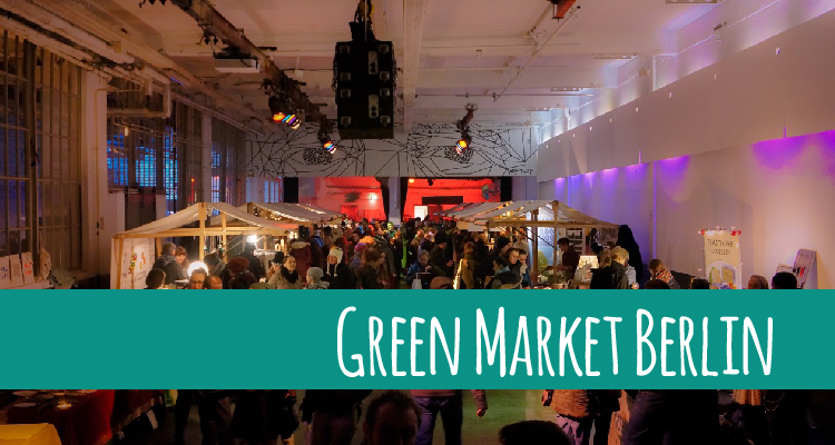 The Green Market – erster veganer Lifestyle Markt Berlins