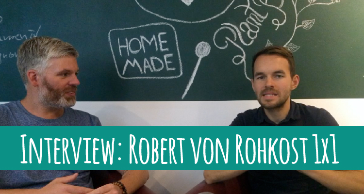 Interview mit Robert Gladitz von Rohkost 1×1