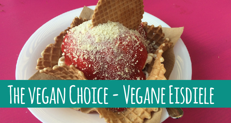 The vegan choice – Berlins erste vegane Eisdiele