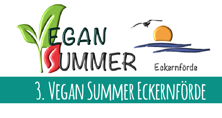 Veganes Sommerfest in Eckernförde am 04.07.2015